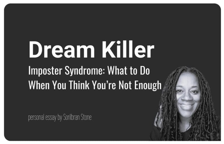 cover for "Imposter Syndrome: What to Do When You Think You’re Not Enough" an essay by Sorilbran