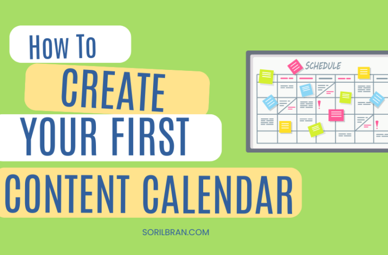 How to create a content calendar with sorilbran