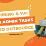 Hiring a VA 10 admin tasks to outsource