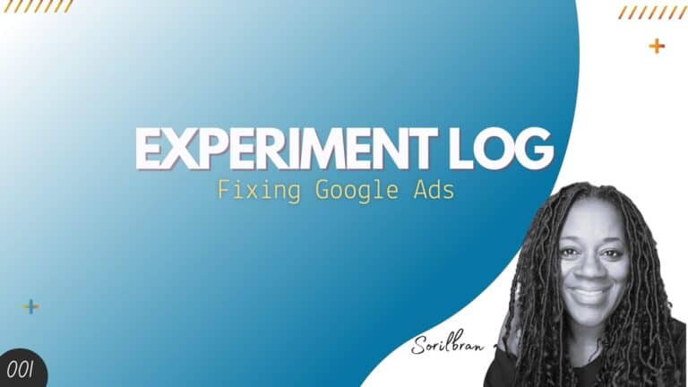 Log 001 Fixing Google Ads after they simply... stopped working - Sorilbran Stone (1)