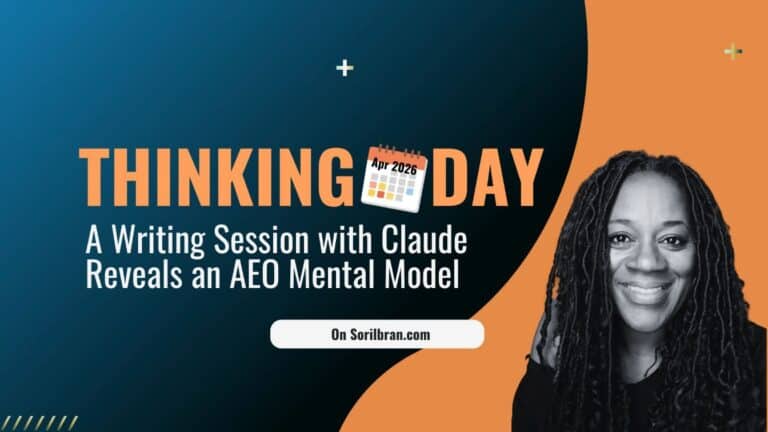 Post thumbnail for Thinking Day Aprtil 26 2026 with Sorilbran Stone - A Writing Session With Claude Reveals a New AEO Mental Model - LER Framework