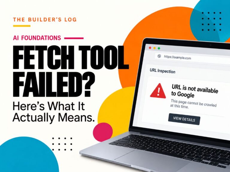What It means When The Fetch Tool Fails