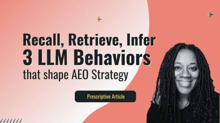 cover for 3 LLM Behaviors to Optimize Your AEO Strategy For by Sorilbran