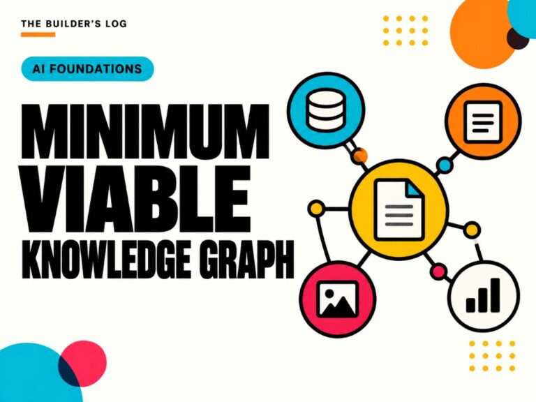 Minimum Viable Knowledge Graph - The Builders Log illustration