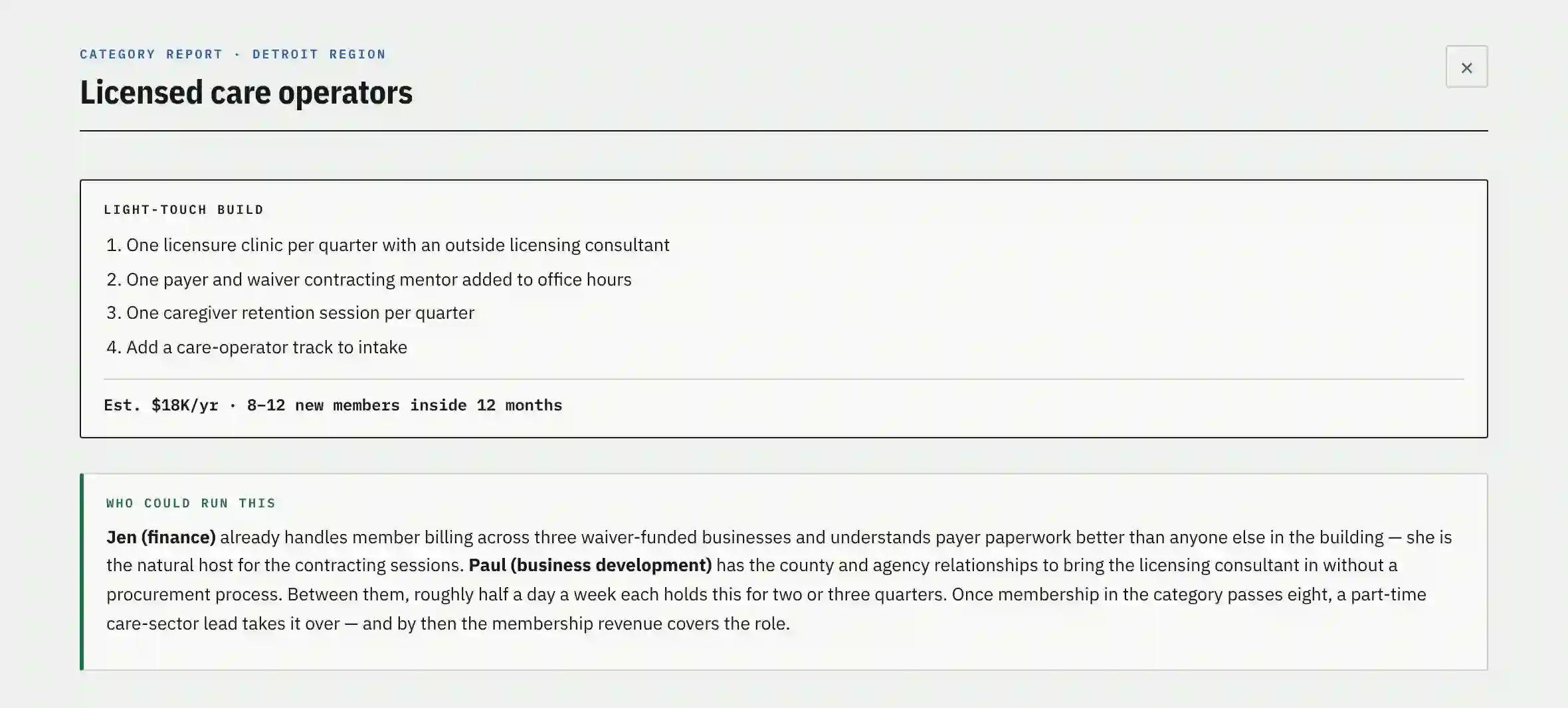 NORAH light-touch build recommendation with cost estimate and the staff positioned to run it